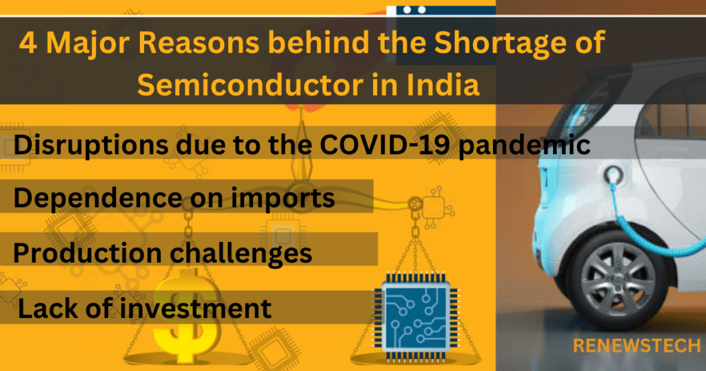 4 Major Reasons behind the Shortage of Semiconductor In India